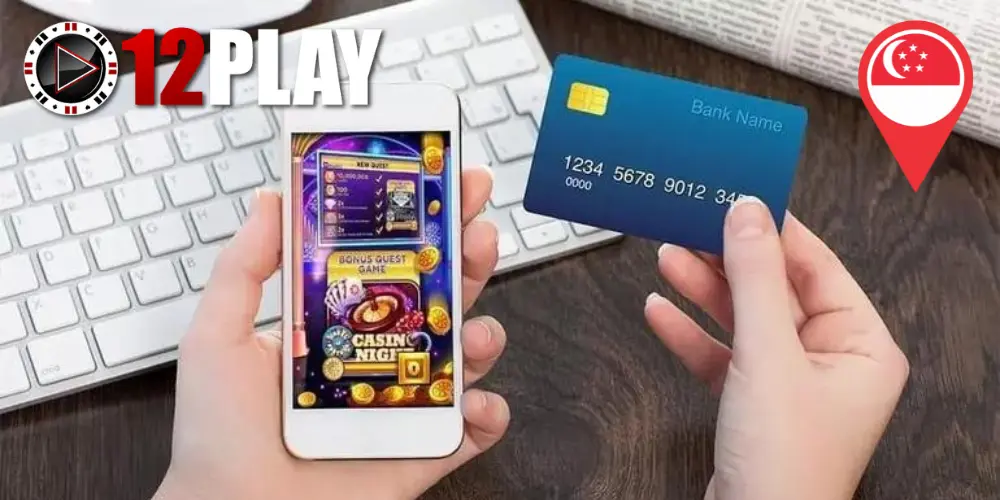 Deposits and Withdrawals at 12play Singapore Online Casino